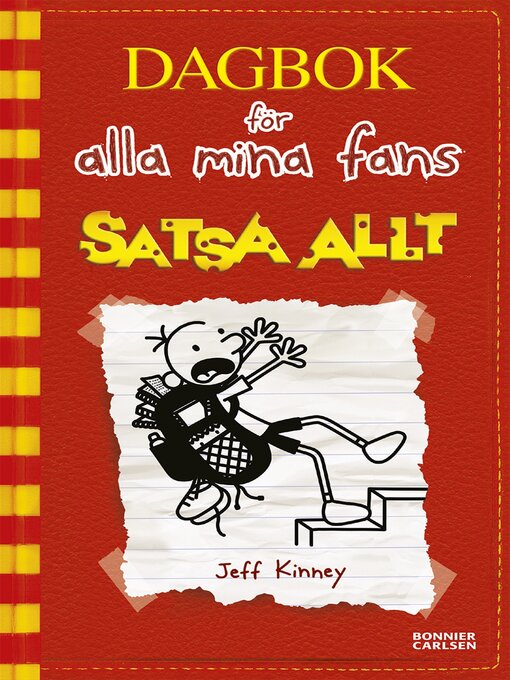 Title details for Satsa allt by Jeff Kinney - Available
